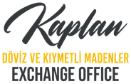 Kaplan Döviz ve Kıymetli Madenler — Exchange Office